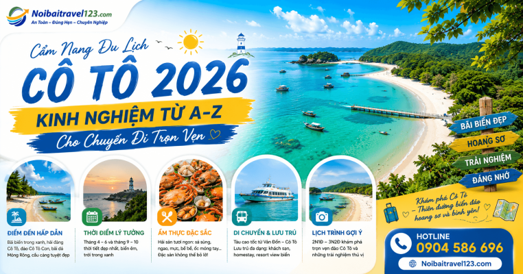 Cẩm Nang Du Lịch Cô Tô 2026: Kinh Nghiệm Từ A-Z Cho Chuyến Đi Trọn Vẹn